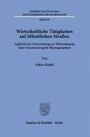 bokomslag Wirtschaftliche Tätigkeiten auf öffentlichen Straßen