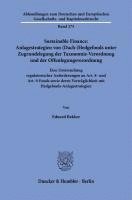 bokomslag Sustainable Finance: Anlagestrategien von (Dach-)Hedgefonds unter Zugrundelegung der Taxonomie-Verordnung und der Offenlegungsverordnung