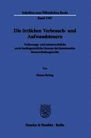Simon Bering - Die örtlichen Verbrauch- und Aufwandsteuern, Häftad