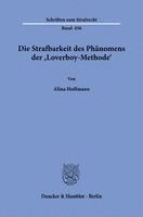 Die Strafbarkeit des Phänomens der ¿Loverboy-Methode¿