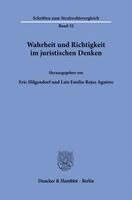 Eric Hilgendorf, Luis Emilio Rojas Aguirre - Wahrheit und Richtigkeit im juristischen Denken, Häftad