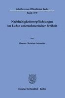 Nachhaltigkeitsverpflichtungen Im Lichte Unternehmerischer Freiheit