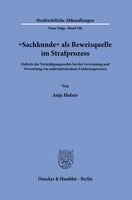 Anja Holzer - "Sachkunde" als Beweisquelle im Strafprozess, Häftad