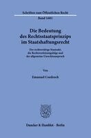 Emanuel Cordroch - Die Bedeutung des Rechtsstaatsprinzips im Staatshaftungsrecht, Häftad