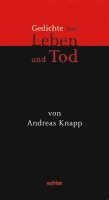 Andreas Knapp - Gedichte auf Leben und Tod, Häftad