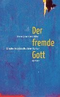 bokomslag Der fremde Gott