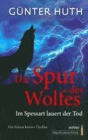 Die Spur des Wolfes 1