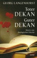 Georg Langenhorst - Toter Dekan - guter Dekan, Häftad