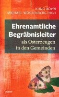 bokomslag Ehrenamtliche Begräbnisleiter als Osterzeugen in den Gemeinden