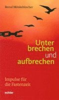 Unterbrechen und aufbrechen 1