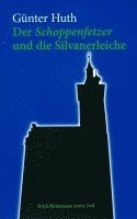 bokomslag Der Schoppenfetzer und die Silvanerleiche