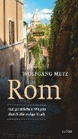 bokomslag Rom - Auf geistlichen Wegen durch die ewige Stadt