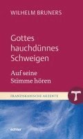 bokomslag Gottes hauchdünnes Schweigen