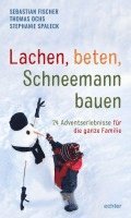 bokomslag Lachen, beten, Schneemann bauen