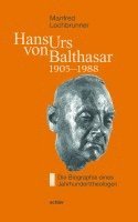 bokomslag Hans Urs von Balthasar (1905-1988)