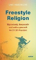 bokomslag Freestyle Religion