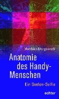 bokomslag Anatomie des Handy-Menschen