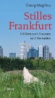 bokomslag Stilles Frankfurt