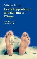 bokomslag Der Schoppenfetzer und der untote Winzer