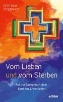 Vom Lieben und vom Sterben 1