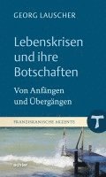 bokomslag Lebenskrisen und ihre Botschaften