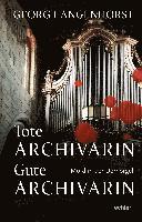 bokomslag Tote Archivarin - Gute Archivarin