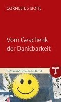 bokomslag Vom Geschenk der Dankbarkeit