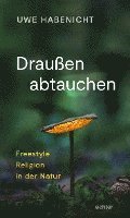 Draußen abtauchen 1