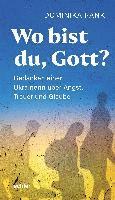 bokomslag Wo bist du Gott?