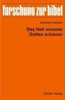 bokomslag Das Heil unseres Gottes schauen