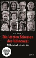 Die letzten Stimmen des Holocaust 1