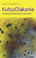 Marius Schwemmer - KulturDiakonie, Inbunden