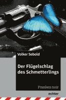 bokomslag Der Flügelschlag des Schmetterlings