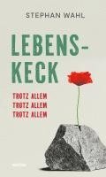 bokomslag Lebenskeck - trotz allem, trotz allem, trotz allem