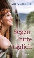 bokomslag Segen: bitte täglich