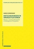 bokomslag Entscheidungen in Grenzsituationen