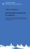 bokomslag Das kirchliche Arbeitsrecht im Umbruch