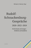 bokomslag Rudolf- Schnackenburg- Gespräche 2020 - 2022 - 2024
