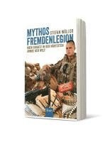 bokomslag Mythos Fremdenlegion