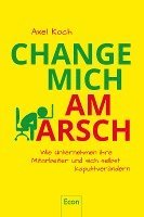 bokomslag Change mich am Arsch