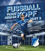 Fußball findet auch im Kopf statt 2 | TSG Hoffenheim 1