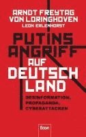 Arndt Freytag von Loringhoven, Leon Erlenhorst - Putins Angriff auf Deutschland, Inbunden. Tillgänglighet: Lägg i varukorg