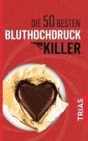 Gabi Hoffbauer - Die 50 besten Bluthochdruck-Killer, Häftad. Tillgänglighet: Lägg i varukorg