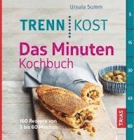 bokomslag Trennkost - Das Minuten-Kochbuch