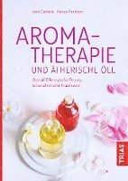 Aromatherapie und ätherische Öle 1