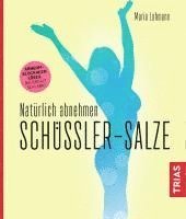 bokomslag Natürlich abnehmen. Schüßler-Salze