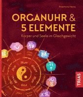 Organuhr & 5 Elemente 1