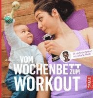 bokomslag Vom Wochenbett zum Workout