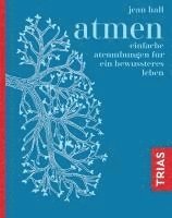 Jean Hall - Atmen, Inbunden