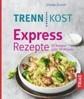 bokomslag Trennkost Express-Rezepte